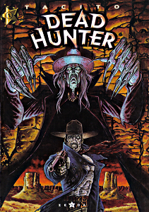 Dead Hunter - Tome 1 - Meme pas Mort