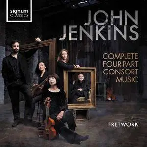 Fretwork - John Jenkins: Complete Four-Part Consort Music (2018) [Official Digital Download 24/96]