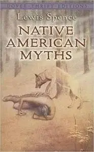 Native American Myths (Dover Thrift Editions)