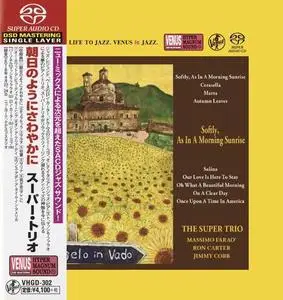 The Super Trio - Softly, As In A Morning Sunrise (2018) [Japan] SACD ISO + DSD64 + Hi-Res FLAC
