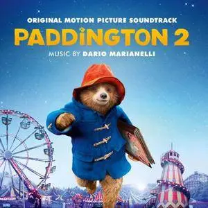 Dario Marianelli - Paddington 2 (Original Motion Picture Soundtrack) (2017) [Official Digital Download]