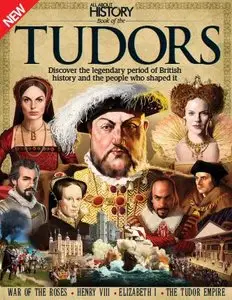 All About History Book Of The Tudors