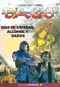 Dago (Tomo 29): Días De Espadas, Alcohol y Dados