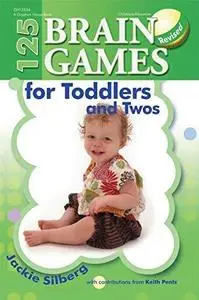 125 Brain Games for Toddlers and Twos (Repost)