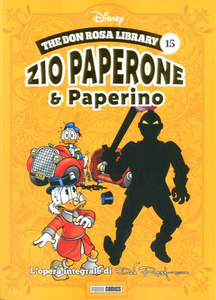 The Don Rosa Library - Volume 15 - Zio Paperone & Paperino