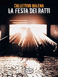 La festa dei ratti - La Balena