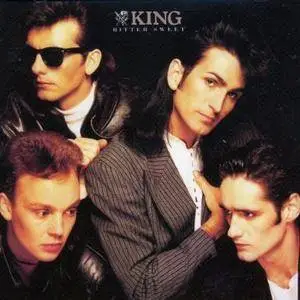 King - Bitter Sweet (1985) [Remastered 2007]