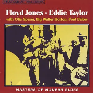 Floyd Jones & Eddie Taylor - Masters of Modern Blues (1994)