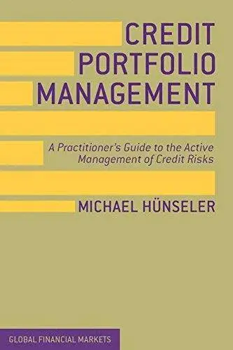 credit-portfolio-management-a-practitioner-s-guide-to-the-active