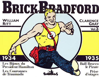 Brick Bradford - Integrale 3 - Bull Brocco le Pirate (Futuropolis)