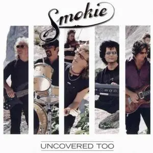 Smokie - Uncovered Too [2001]