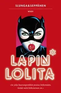 «Lapin Lolita» by Slunga&Seppänen Slunga&Seppänen