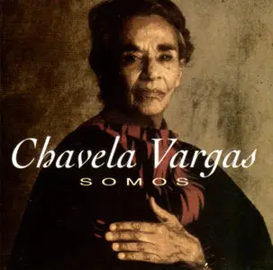 Chavela Vargas - Somos  (1996)