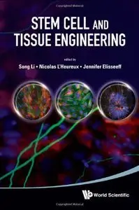 Stem Cell and Tissue Engineering (Repost)