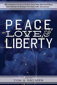 Peace, Love & Liberty (repost)