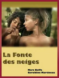 La fonte des neiges (2009)