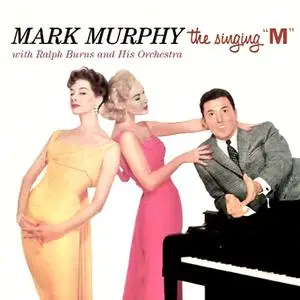 Mark Murphy - The Singing M! (Remastered) (1956/2022) [Official Digital Download 24/96]