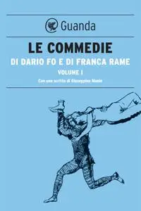 Dario Fo - Le Commedie