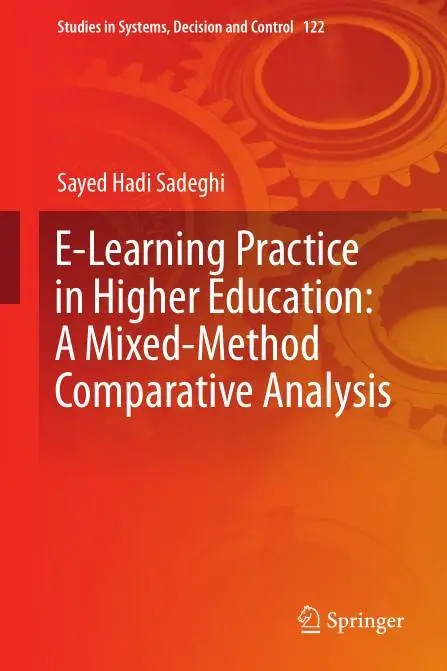 E-Learning Practice in Higher Education: A Mixed-Method Comparative Analysis