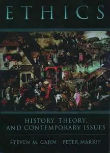 Ethics: History, Theory, and Contemporary Issues