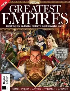 All About History Greatest Empires - 6th Edition - 7 March 2024