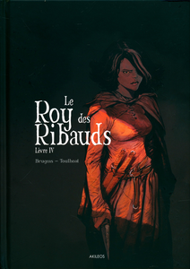 Le Roy Des Ribauds - Tome 4