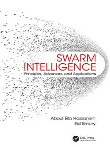 Swarm Intelligence: Principles, Advances, and Applications (Repost)