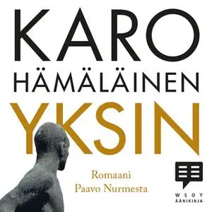 «Yksin» by Karo Hämäläinen
