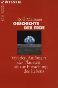 Geschichte der Erde: Von den Anfängen des Planeten bis zur Entstehung des Lebens (repost)