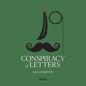 Conspiracy of Letters [Audiobook] (Repost)