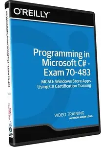Programming in Microsoft C# - Exam 70-483