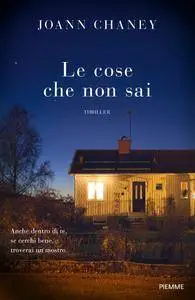 JoAnn Chaney - Le cose che non sai