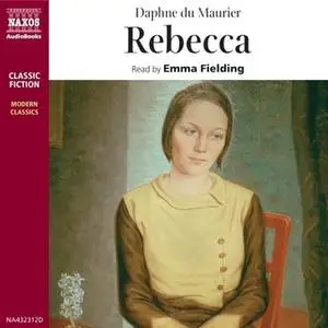 «Rebecca» by Daphne Du Maurier