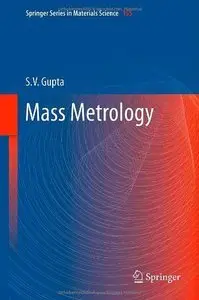 Mass Metrology (repost)