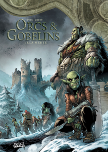 Orcs & Gobelins - Tome 18 - La Meute