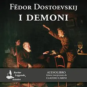 «I demoni» by Fëdor Dostoevskij