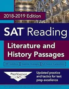 SAT Reading: Literature and History, 2018-2019 Edition