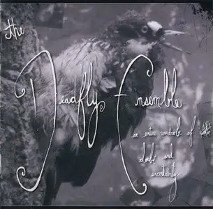 The Deadfly Ensemble - An Entire Wardrobe of Doubt and Uncertainty (2006)