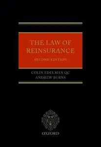 The Law of Reinsurance, 2 edition (Repost)