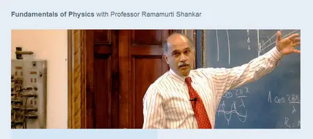 Fundamentals of Physics with Professor Ramamurti Shankar