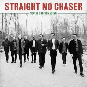 Straight No Chaser - Social Christmasing (2020)