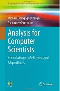 Analysis for Computer Scientists: Foundations, Methods, and Algorithms [Repost]