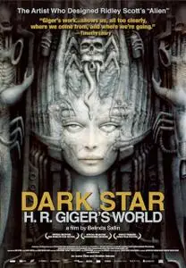 Dark Star: HR Giger's World (2014) Dark Star: HR Gigers Welt