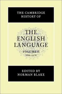 The Cambridge History of the English Language, Vol. 2: 1066-1476
