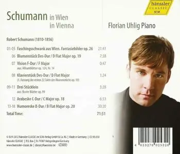 Florian Uhlig - Schumann In Vienna: Complete Works for Piano Solo, Vol. 4 (2012)