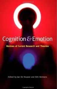 Cognition & Emotion: Reviews of Current Research and Theories