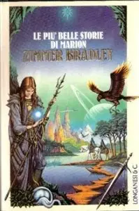Marion Zimmer Bradley - Le più belle storie di Marion Zimmer Bradley