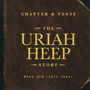 Uriah Heep - Chapter & Verse: The Uriah Heep Story (35th Anniversary Collection) (2005) [6-CD Box Set]