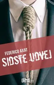 «Sidste udvej» by Federico Axat