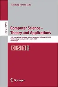 Computer Science – Theory and Applications: 15th International Computer Science Symposium in Russia, CSR 2020, Yekaterin